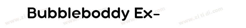 黑体印刷字体Bubbleboddy Ex字体转换